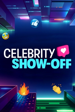 Watch Celebrity Show-Off movies online free