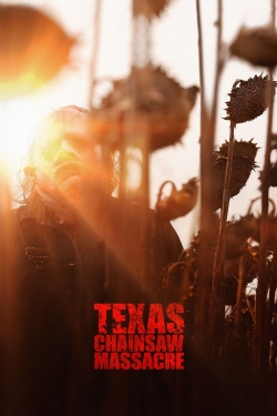 Watch Texas Chainsaw Massacre movies online free