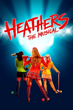 Watch Heathers: The Musical movies online free