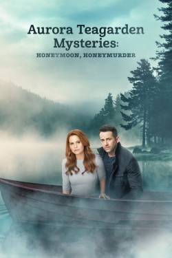 Watch Aurora Teagarden Mysteries: Honeymoon, Honeymurder movies online free