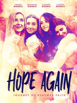 Watch Hope Again movies online free