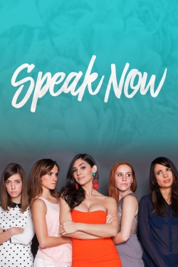 Watch Speak Now movies online free