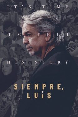 Watch Siempre, Luis movies online free