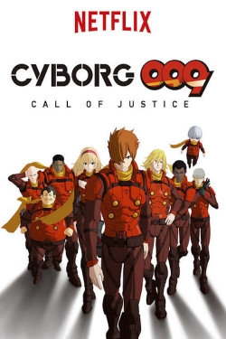 Watch Cyborg 009: Call of Justice movies online free