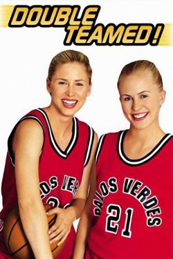 Watch Double Teamed movies online free