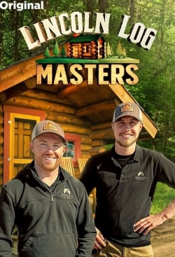 Watch Lincoln Log Masters movies online free