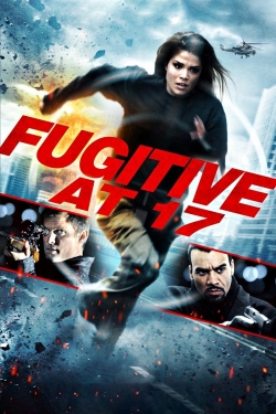 Watch Fugitive at 17 movies online free