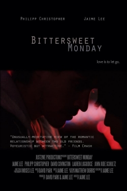 Watch Bittersweet Monday movies online free