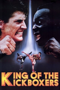 Watch The King of the Kickboxers movies online free