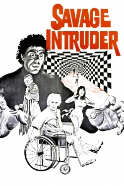 Watch Savage Intruder movies online free