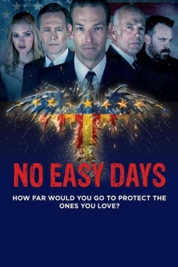 Watch No Easy Days movies online free