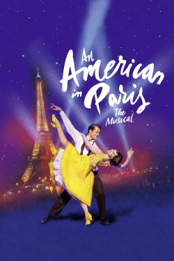 Watch An American in Paris: The Musical movies online free