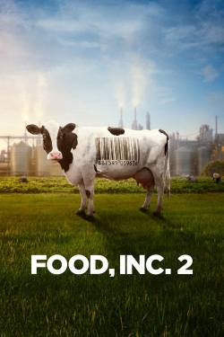 Watch Food, Inc. 2 movies online free