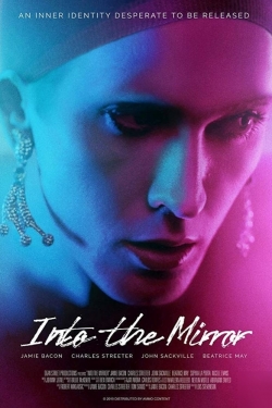 Watch Into the Mirror movies online free