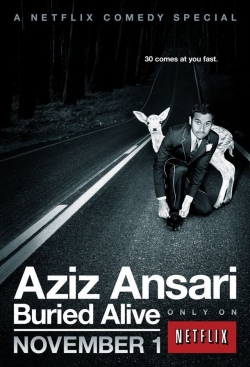 Watch Aziz Ansari: Buried Alive movies online free