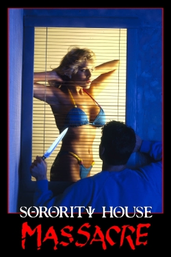 Watch Sorority House Massacre movies online free