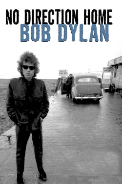 Watch No Direction Home: Bob Dylan movies online free