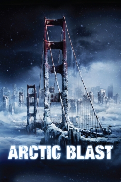 Watch Arctic Blast movies online free