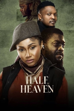 Watch Half Heaven movies online free