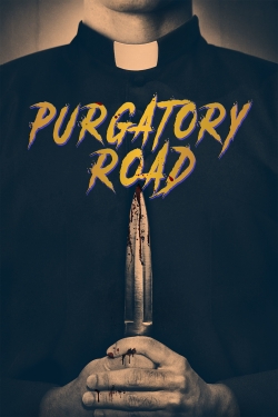 Watch Purgatory Road movies online free