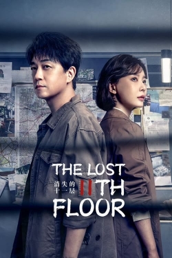 Watch The Lost 11th Floor movies online free