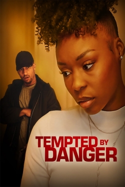 Watch Tempted by Danger movies online free