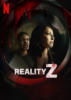 Watch Reality Z movies online free