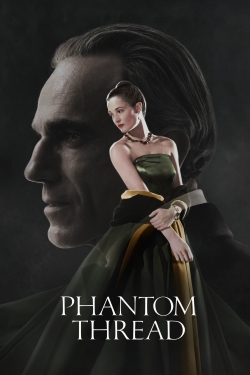 Watch Phantom Thread movies online free