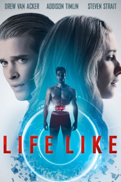 Watch Life Like movies online free