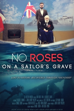 Watch No Roses on a Sailor's Grave movies online free