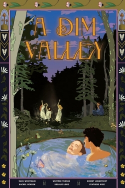 Watch A Dim Valley movies online free