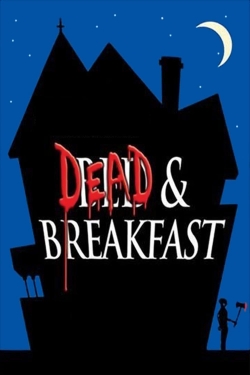 Watch Dead & Breakfast movies online free