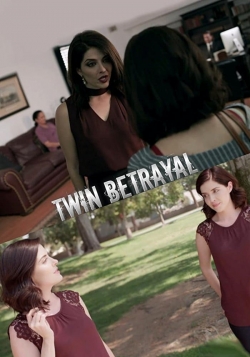 Watch Twin Betrayal movies online free