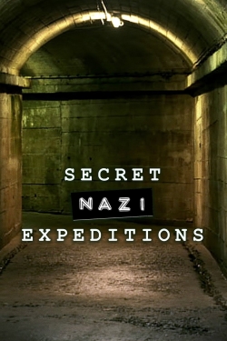 Watch Secret Nazi Expeditions movies online free