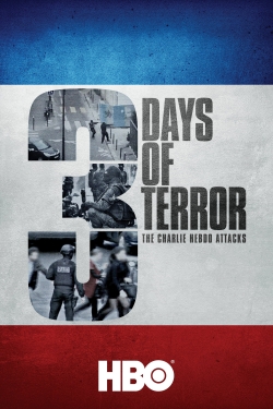 Watch 3 Days of Terror: The Charlie Hebdo Attacks movies online free