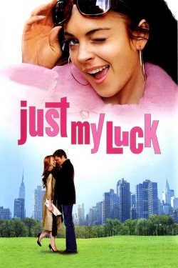 Watch Just My Luck movies online free