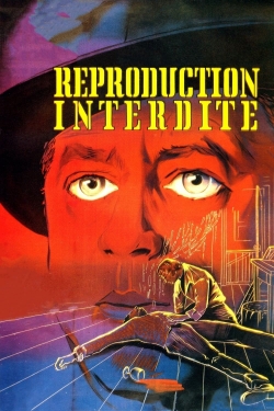 Watch Reproduction interdite movies online free