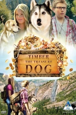 Watch Timber the Treasure Dog movies online free