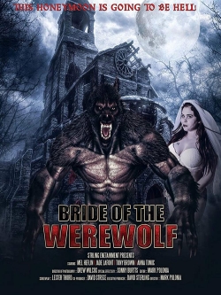 Watch Bride of the Werewolf movies online free