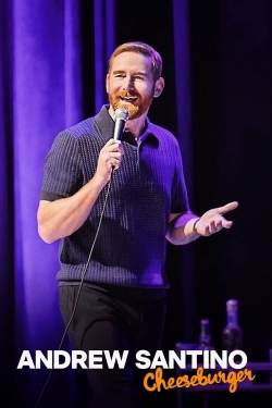 Watch Andrew Santino: Cheeseburger movies online free