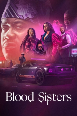 Watch Blood Sisters movies online free