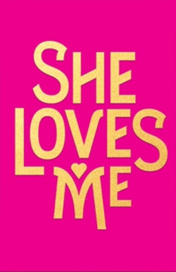 Watch She Loves Me movies online free