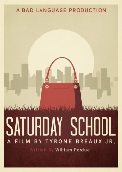 Watch Saturday School movies online free