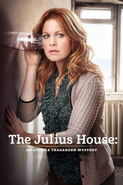 Watch The Julius House: An Aurora Teagarden Mystery movies online free