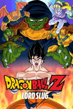 Watch Dragon Ball Z: Lord Slug movies online free