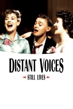 Watch Distant Voices, Still Lives movies online free