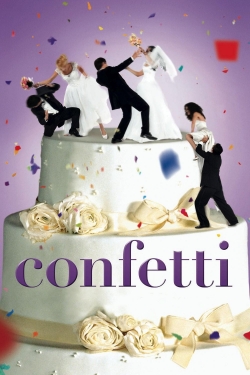 Watch Confetti movies online free