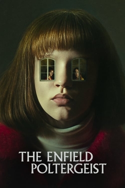 Watch The Enfield Poltergeist movies online free