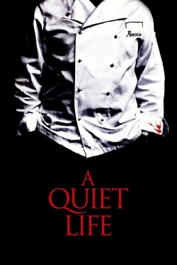 Watch A Quiet Life movies online free