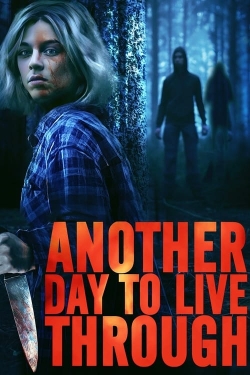 Watch Another Day to Live Through movies online free